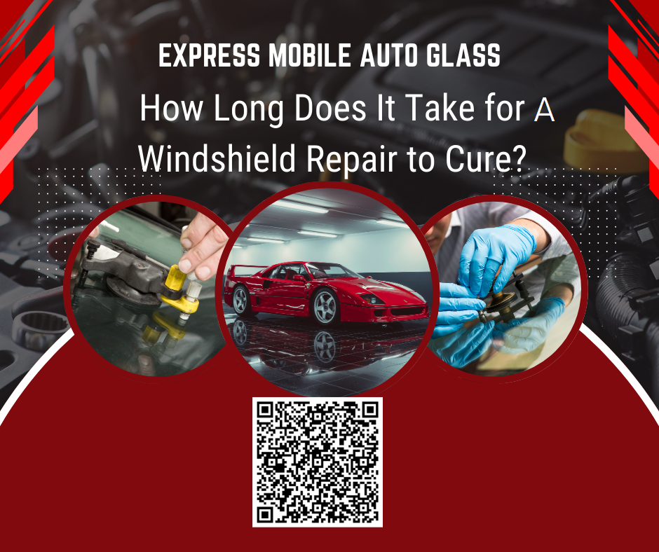How-Long-Does-It-Take-for-Windshield-Repair-to-Cure